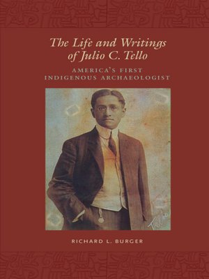 cover image of The Life and Writings of Julio C. Tello